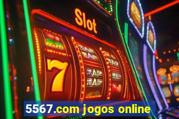 5567.com jogos online